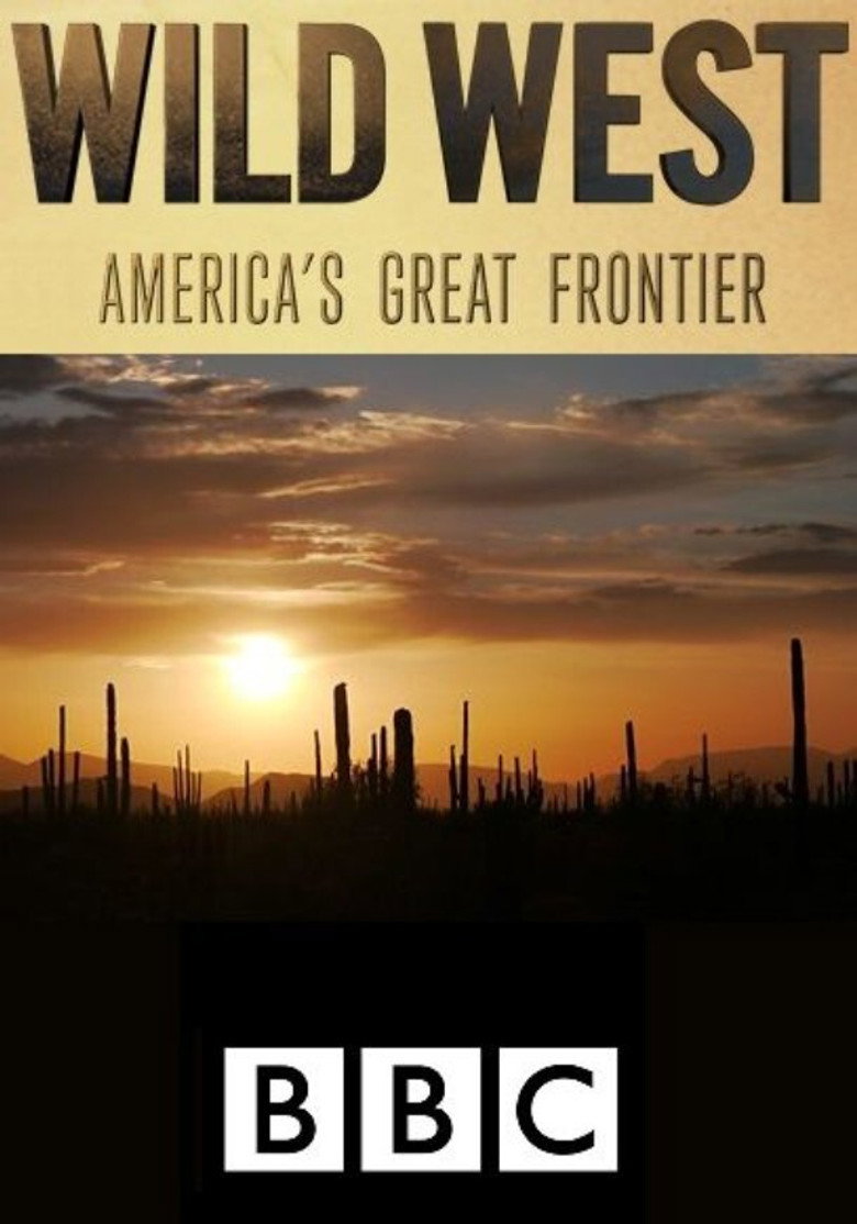Wild West: America's Great Frontier artwork