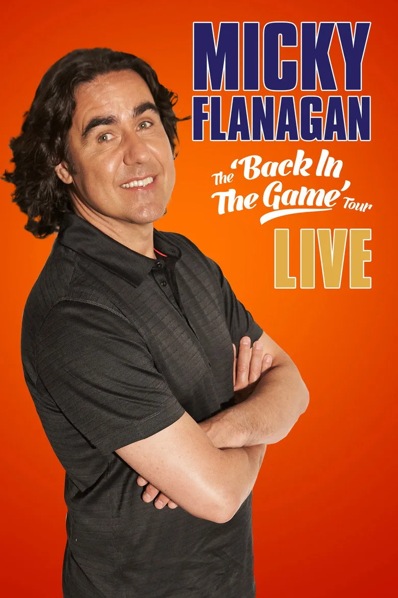 Micky Flanagan: Back In The Game artwork