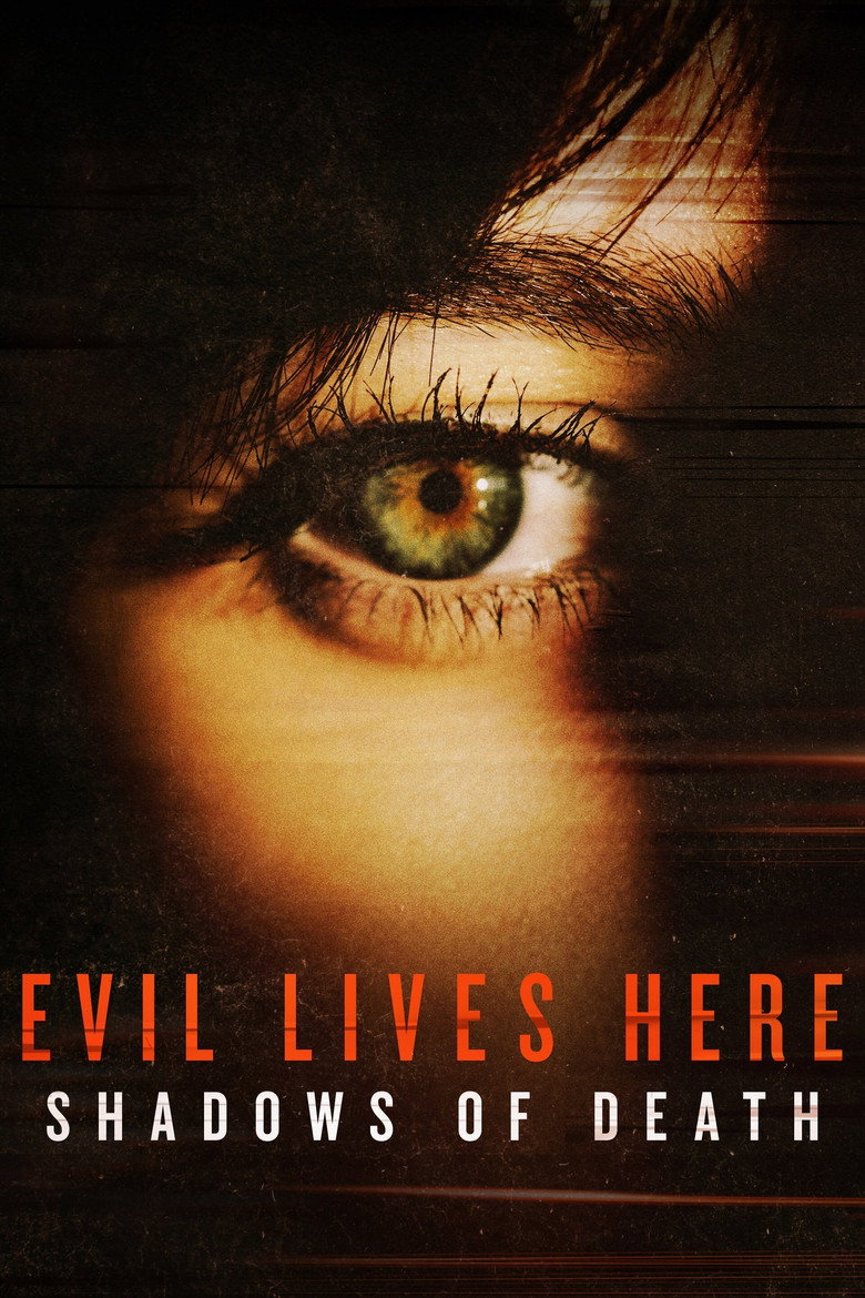Evil Lives Here: Shadows Of Death artwork