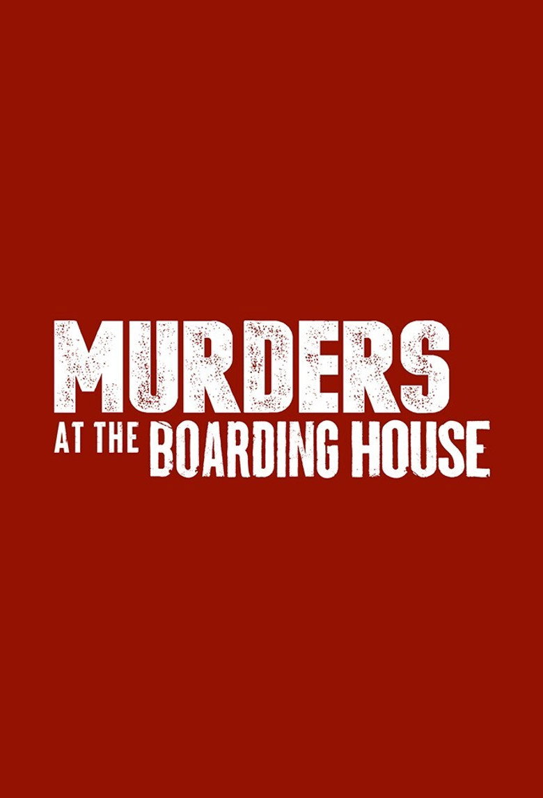 Murders At The Boarding House artwork