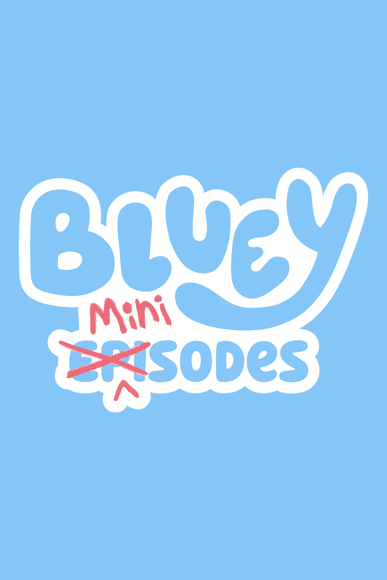Bluey Minisodes artwork