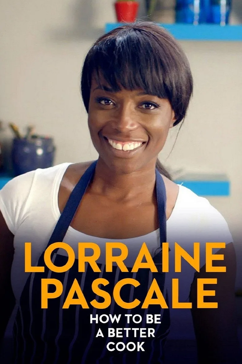 Lorraine Pascale: How to Be a Better Cook artwork