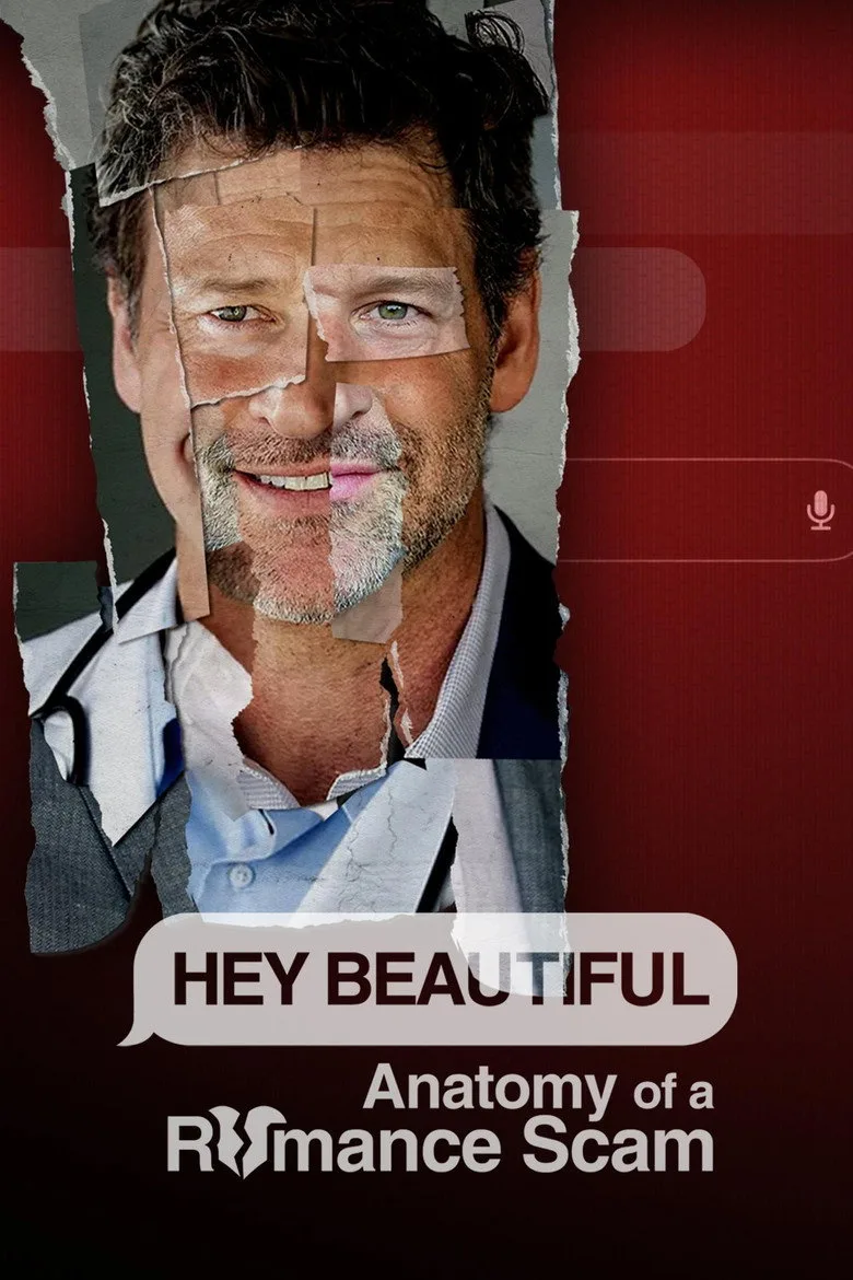 Hey Beautiful: Anatomy of a Romance Scam artwork